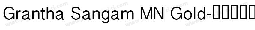 Grantha Sangam MN Gold字体转换